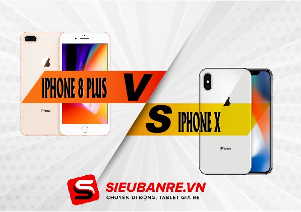 nen-chon-iphone-8-plus-hay-iphone-x-sieu-ban-le