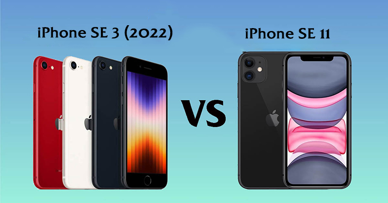 so-sanh-iphone-se-2022-iphone11-sieu-ban-re